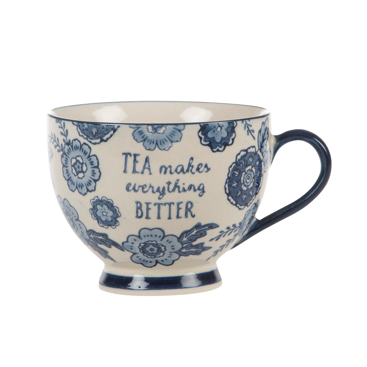 Blue Floral Tea Makes Everything Better Mug Bradleys At Bridge End