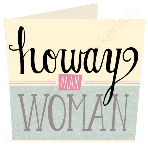 Howay Man Woman Card